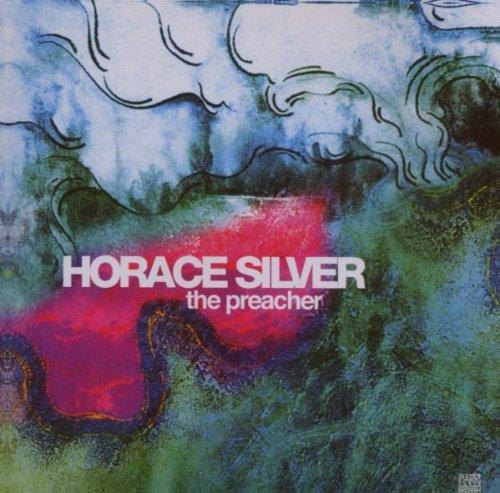 Silver , Horace G.W.MEYER - The Preacher J.MERCER / H.MOBLEY