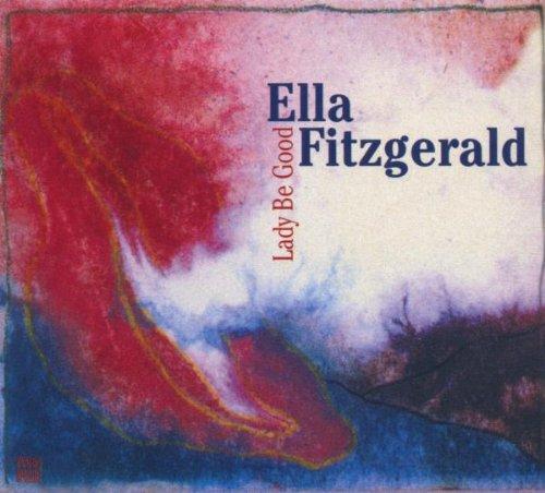 Fitzgerald, Ella - Lady Be Good