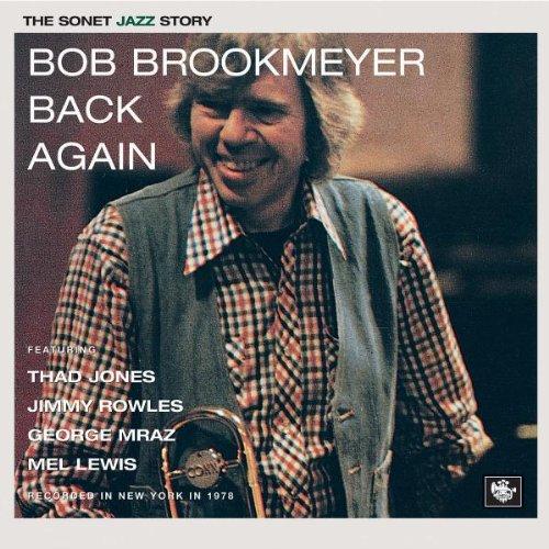 Brookmeyer, Bob - Back Again THAD JONES / MEL LEWIS