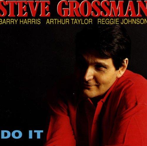 Grossman, Steve - Do It MILES DAVIS CHARLES MINGUS