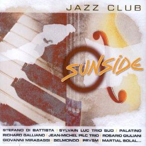 VA Jazz Club PRYSM / BELMONDO - Sunside PALATINO / ROSARIO GIULIANI