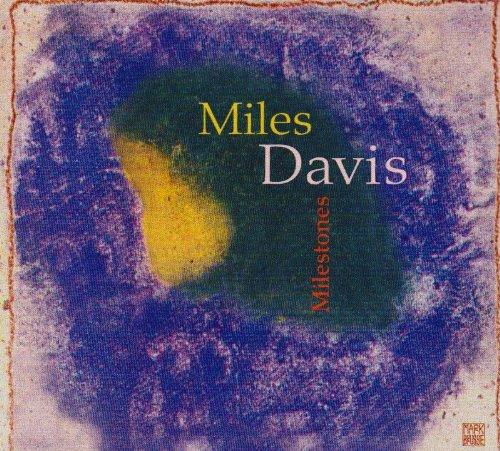 Davis, Miles - Milestones