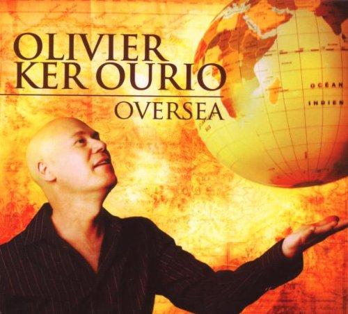 Ker Ourio, Olivier - Oversea w. Sylvain Luc / Diego Imbert