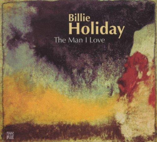 Holiday, Billie - Man I Love, The