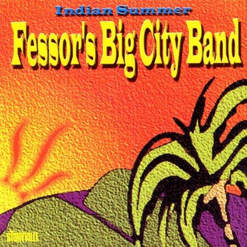 Fessor'S Big City Band - Indian Summer