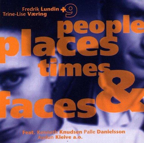Fredrik & Vaerin,Trine-Lise Lundin - People,Places...