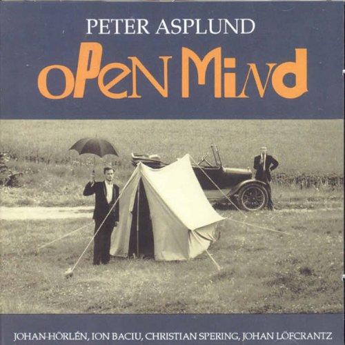 Asplund, Peter Quintet - Open Mind w. J.Hörlen / I.Baciu etc.