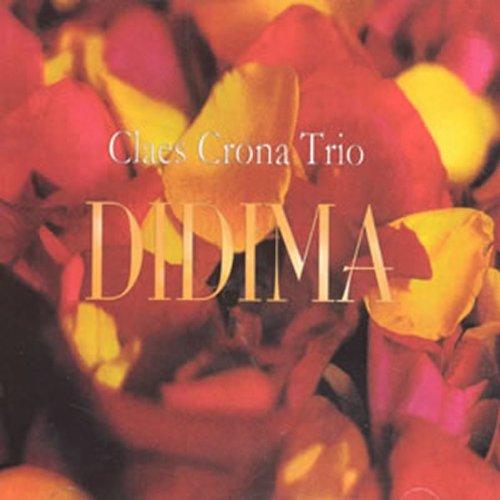 Crona, Claes Trio w. J.Smeby - Didima w. P. östlund