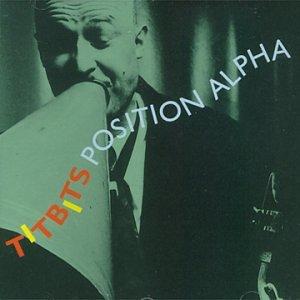 Position Alpha w. J.Wartel / M.Eklöf - Titbits w. T.Jäderlund / J.Axelsson