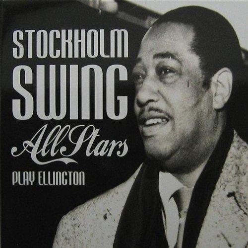 Stockholm Swing Allstars - Play Ellington w.K.Lindborg / D.Tilling