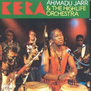 Jarr, Ahmadu & Highlife Orchestra - Kera