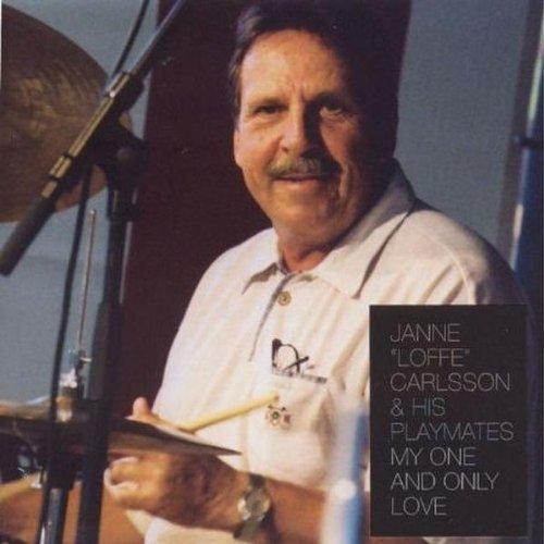 Carlsson, Janne "Loffe" - My One and Only Love w.U.Andersson