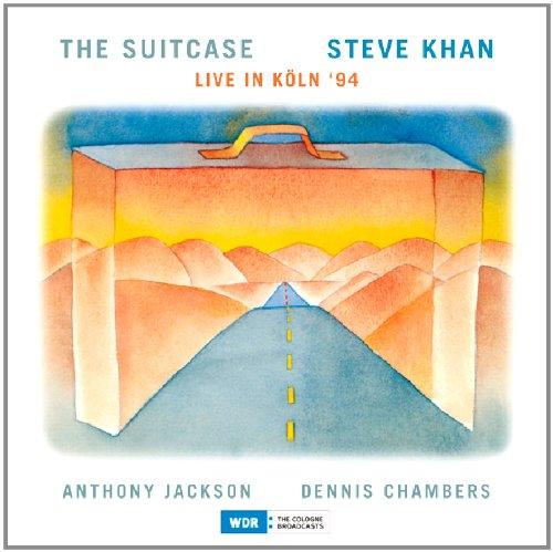 Khan, Steve, Anthony Jackson & Dennis Chambers - The Suitcase