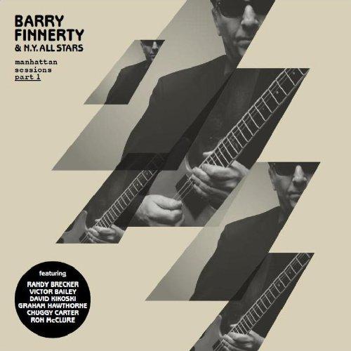 Finnerty, Barry & N.Y.All Stars - Manhattan Sessions Part 1