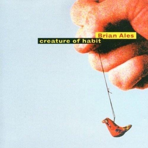 Ales, Brian - Creature of Habit (Mark Feldman)