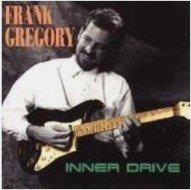 Gregory, Frank - Inner Drive