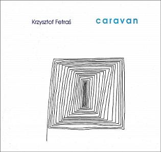Fetras, Krzysztof - Caravan