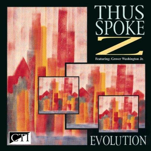 Thus Spoke Z - Evolution