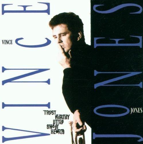 Jones, Vince - Trustworthy Little Sweethearts