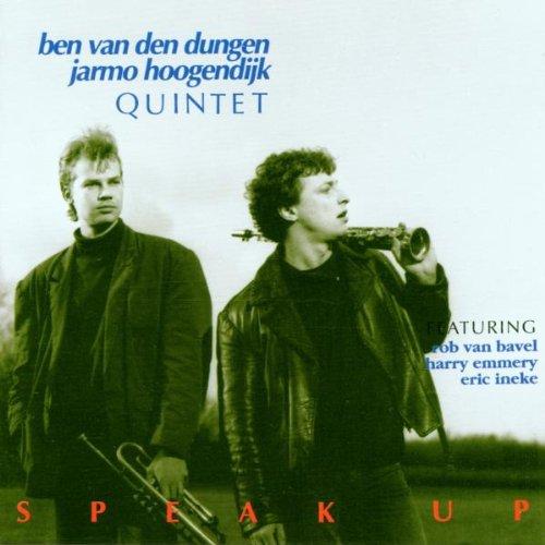 Van Den Dungen, Ben + Jarmo Hoogendijk - Speak Up (autographed)