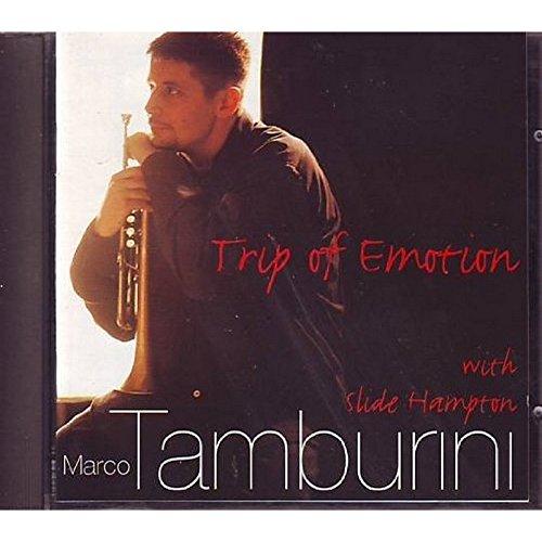 Tamburini, Marco - Trip of Emotion