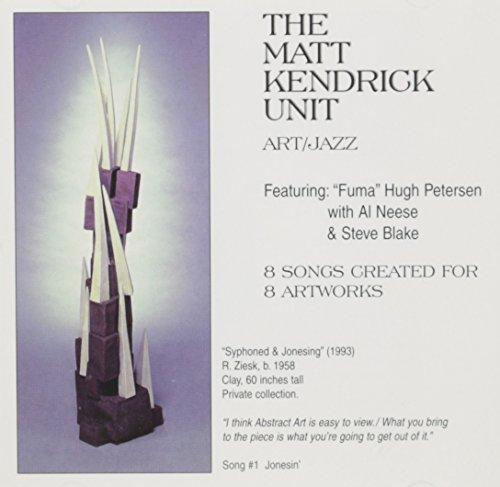 Kendrick, Matt Unit - Art/Jazz