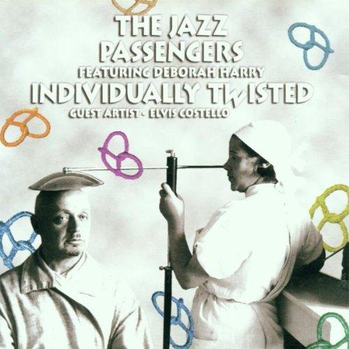 Jazz Passengers - Individually Twisted