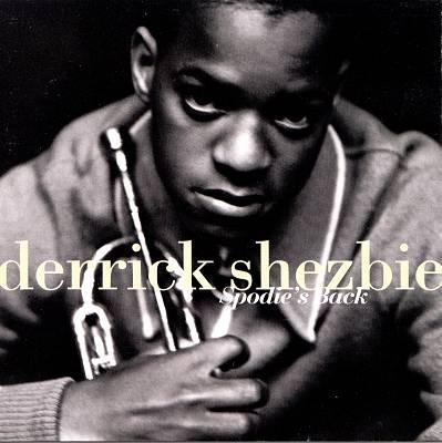 Shezbie, Derrick - Spodie's Back BRANFORD MARSALIS
