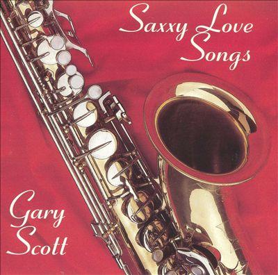 Scott, Gary - Saxxy Love Songs