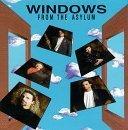Windows - From the Asylum
