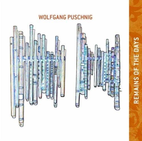 Puschnig, Wolfgang - Remains of the Days