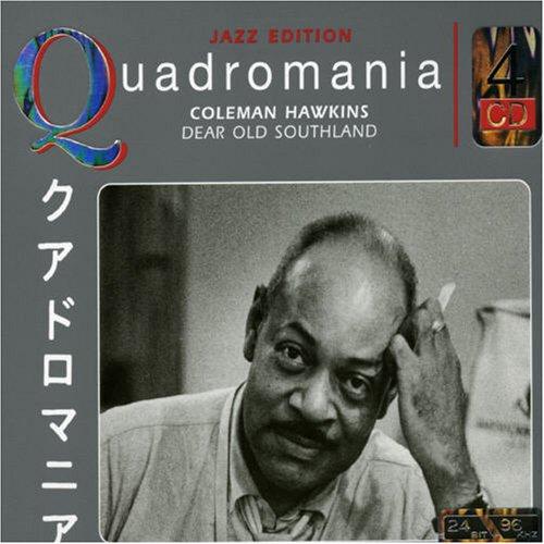 Hawkins, Coleman - Dear Old Southland