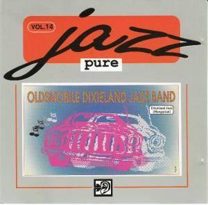 Oldsmobile Dixieland Jazz Band - Jazz Pure Vol. 14