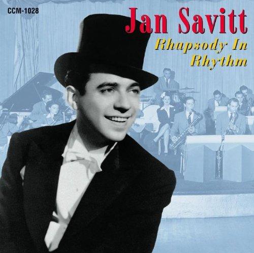 Savitt, Jan & Orchestra - Rhapsody In Rhythm