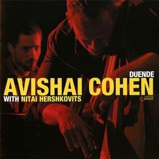 Cohen, Avishai with Nitai Hershkovits - Duende