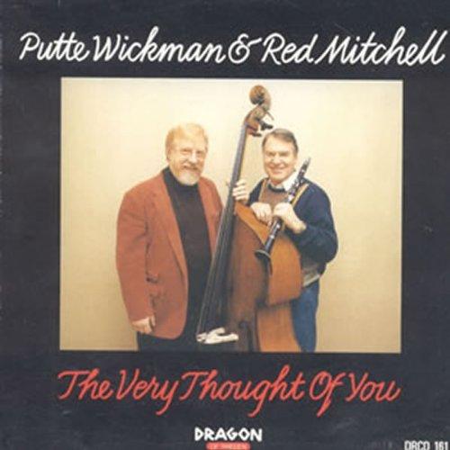 Wickman, Putte & Red Mitchell - Very Thought Of You