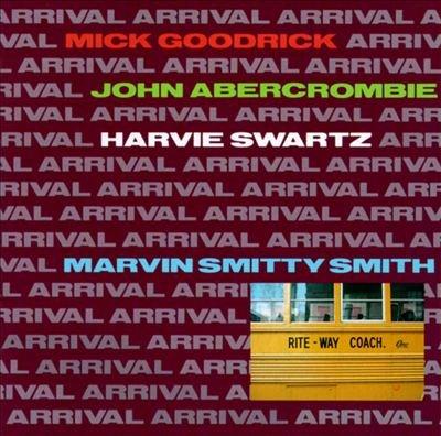 Goodrick, Mick / Abercrombie, John - Arrival
