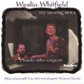 Whitfield, Wesla - My Shining Hour