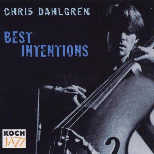 Dahlgren, Chris - Best Intentions