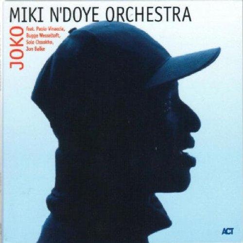 Miki N'Doye Orchestra - Joko Ft.J.BALKE / S.CISSOKHO etc.