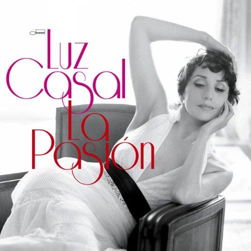 Casal, Luz - La Pasion