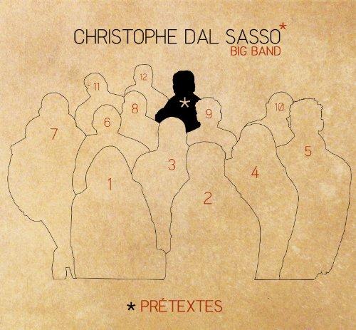 Dal Sasso, Christophe Big Band - Pretextes