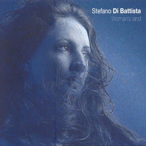 Di Battista, Stefano - Womans Land BRAD MEHLDAU CHICK COREA