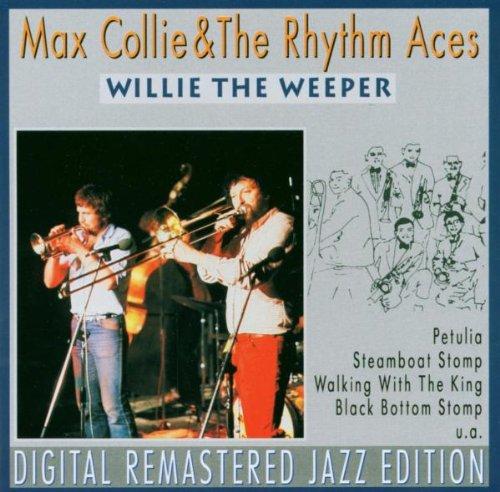 Collie, Max & The Rhythm Aces - Willie The Weeper