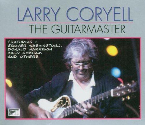 Coryell, Larry - The Guitarmaster: Fallen Angel / Live From Bahia / I'll Be Over You BILLY COBHAM