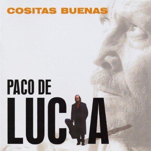 De Lucia, Paco - Cositas Buenas