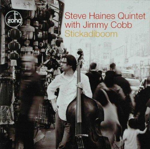 Haines Steve, Quintet - Stickadiboom JIMMY COBB