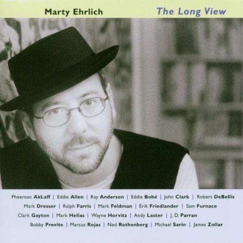Ehrlich, Marty - The Long View NEW YORK JAZZ COLLECTIVE