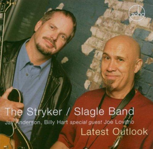 Stryker / Slagle Band, The - Latest Outlook JOE LOVANO