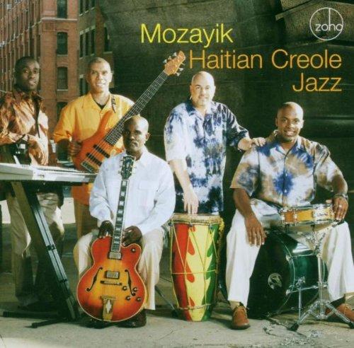 Mozayik - Haitian Creole Jazz